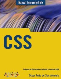 CSS (MANUAL IMPRESCINDIBLE) | 9788441526938 | PEÑA DE SAN ANTONIO, ÓSCAR | Llibreria La Gralla | Llibreria online de Granollers