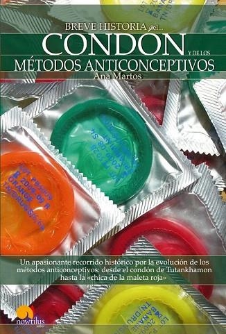 BREVE HISTORIA DEL CONDON Y METODOS ANTICONCEPTIVOS | 9788497637831 | MARTOS, ANA | Llibreria La Gralla | Llibreria online de Granollers