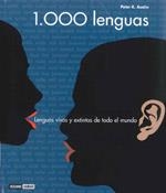 1000 LENGUAS.LENGUAS VIVAS Y EXTINTAS DE TODO EL MUNDO | 9788475566269 | AUSTIN, PETER K. | Llibreria La Gralla | Llibreria online de Granollers