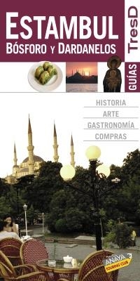 ESTAMBUL. BOSFORO. DARDANELOS (GUIA TRESD 2010) | 9788499350127 | AA.VV. | Llibreria La Gralla | Llibreria online de Granollers