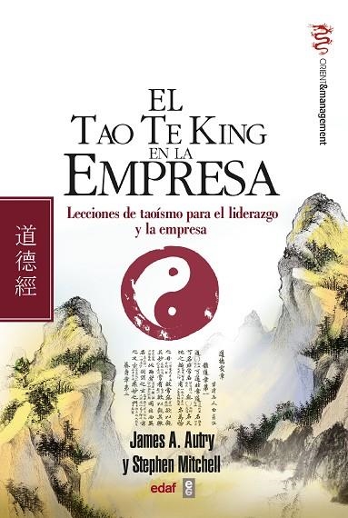 TAO TE KING EN LA EMPRESA, EL | 9788441421653 | AUTRY, JAMES A. / MITCHELL, STEPHEN | Llibreria La Gralla | Llibreria online de Granollers