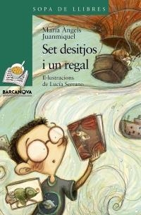 SET DESITJOS I UN REGAL (SOPA DE LLIBRES SÈRIE VERDA 169) | 9788448925628 | JUANMIQUEL, MARÍA ÀNGELS | Llibreria La Gralla | Llibreria online de Granollers