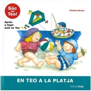 TEO A LA PLATJA, EN (SOC EN TEO) | 9788499321578 | DENOU, VIOLETA | Llibreria La Gralla | Llibreria online de Granollers