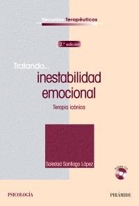 TRATANDO INESTABILIDAD EMOCIONAL | 9788436823783 | SANTIAGO LÓPEZ, SOLEDAD | Llibreria La Gralla | Llibreria online de Granollers