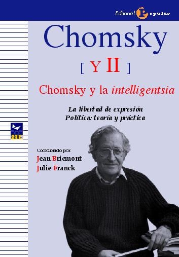 CHOMSKY Y LA INTELLIGENTSIA.CHOMSKY II | 9788478844616 | BRICMONT, JEAN / FRANCK, JULIE (COORD.) | Llibreria La Gralla | Llibreria online de Granollers