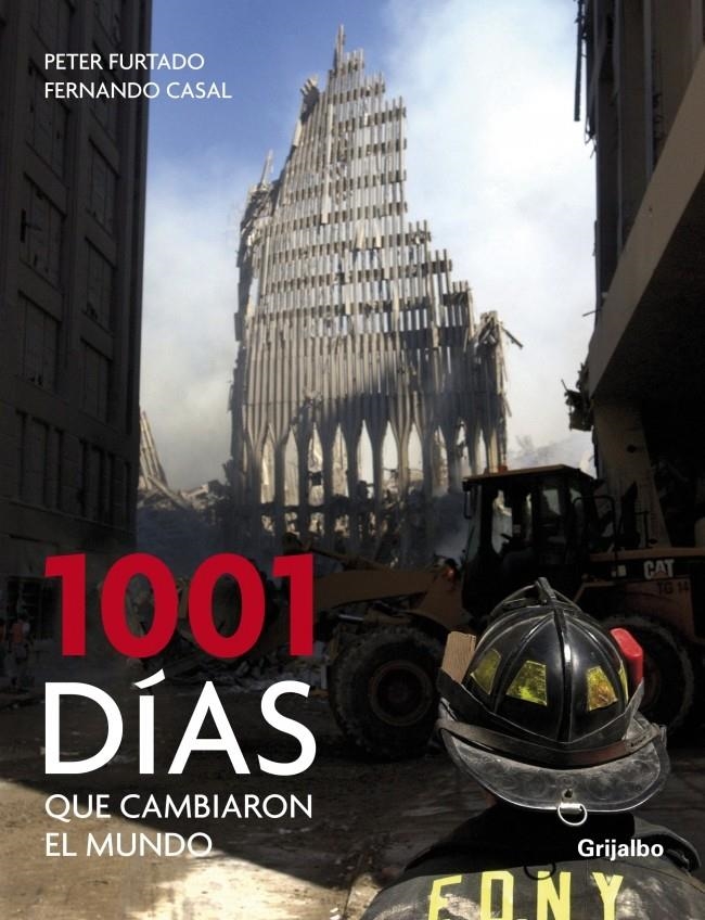 1001 DÍAS QUE CAMBIARON EL MUNDO | 9788425343360 | CASAL, FERNANDO; FURTADO, PETER | Llibreria La Gralla | Librería online de Granollers