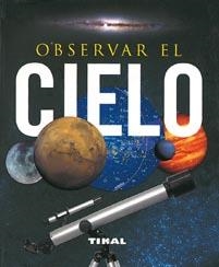 OBSERVAR EL CIELO | 9788499280035 | RIGUTTI, ADRIANA | Llibreria La Gralla | Llibreria online de Granollers