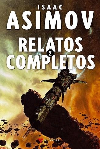 RELATOS COMPLETOS 2 | 9788498890464 | ASIMOV, ISAAC | Llibreria La Gralla | Llibreria online de Granollers