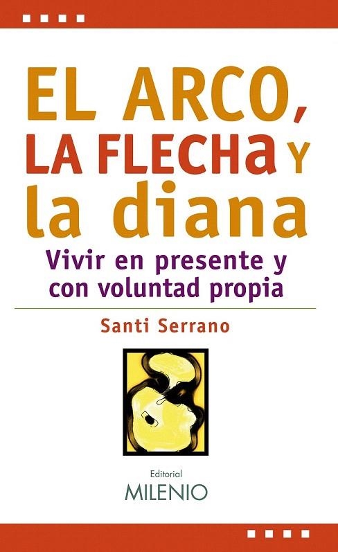 ARCO LA FLECHA Y LA DIANA, EL | 9788497434270 | SERRANO, SANTI | Llibreria La Gralla | Llibreria online de Granollers