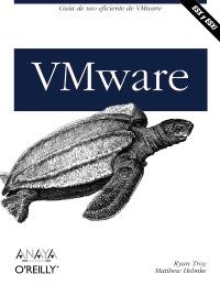 VMWARE. GUIA DE USO EFICIENTE | 9788441527560 | TROY, RYAN / HELMKE, MATTHEW | Llibreria La Gralla | Llibreria online de Granollers