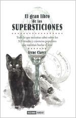 GRAN LIBRO DE LAS SUPERSTICIONES, EL | 9788475566719 | CLAVER, IRENE | Llibreria La Gralla | Llibreria online de Granollers