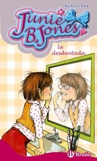 JUNIE B JONES LA DESDENTADA (JUNIE B JONES 20) | 9788421685068 | PARK, BARBARA | Llibreria La Gralla | Llibreria online de Granollers