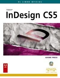 INDESIGN CS5 | 9788441528239 | ADOBE PRESS | Llibreria La Gralla | Llibreria online de Granollers