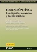 EDUCACIÓN FÍSICA. INVESTIGACIÓN INNOVACIÓN Y BUENAS PRÁCTICAS | 9788478279906 | AA.VV. | Llibreria La Gralla | Llibreria online de Granollers