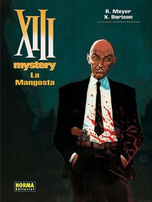 XIII MYSTERY 1. LA MANGOSTA | 9788467903126 | DORISON, XAVIER; MEYER, RALPH | Llibreria La Gralla | Llibreria online de Granollers