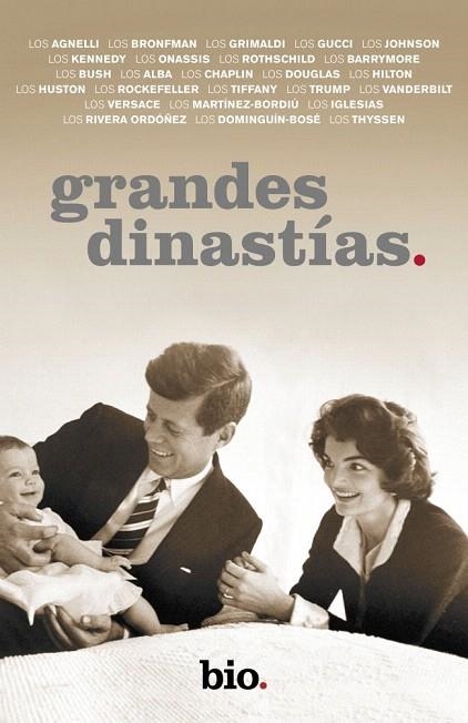 GRANDES DINASTÍAS | 9788401390791 | BIO | Llibreria La Gralla | Llibreria online de Granollers