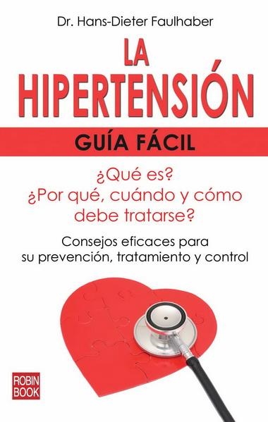 HIPERTENSION.GUIA FACIL | 9788499170756 | FAULHABER | Llibreria La Gralla | Llibreria online de Granollers