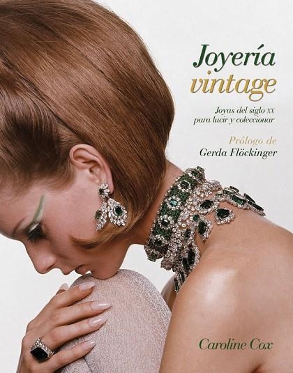 JOYERÍA VINTAGE | 9788434237780 | COX, CAROLINE | Llibreria La Gralla | Llibreria online de Granollers