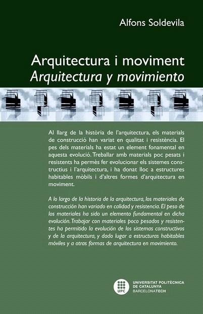 ARQUITECTURA I MOVIMENT/ARQUITECTURA Y MOVIMIENTO | 9788498804218 | SOLDEVILA, ALFONS | Llibreria La Gralla | Llibreria online de Granollers