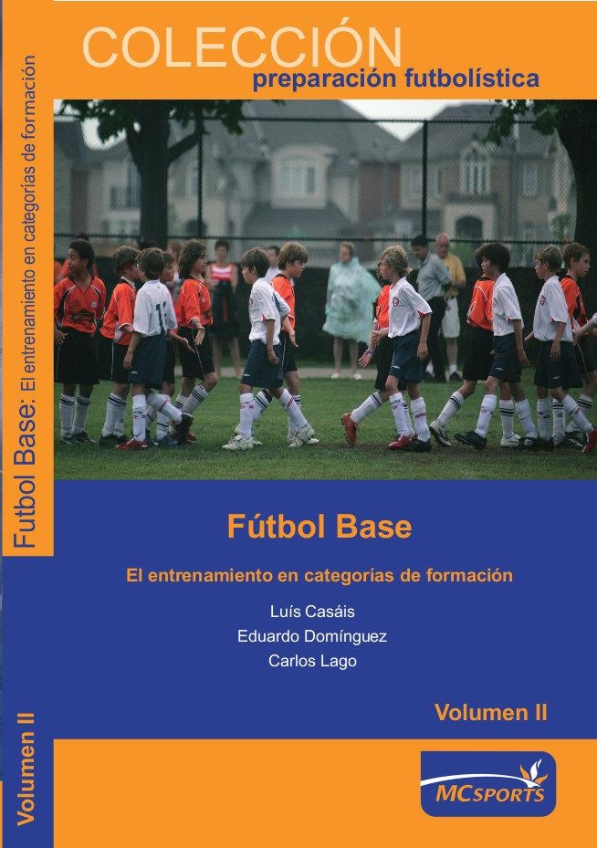 FUTBOL BASE II  | 9788493724658 | CASAIS | Llibreria La Gralla | Llibreria online de Granollers