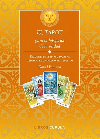 TAROT PARA LA BÚSQUEDA DE LA VERDAD, EL | 9788448067632 | FONTANA, DAVID | Llibreria La Gralla | Librería online de Granollers