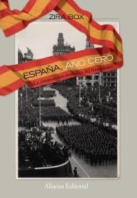 ESPAÑA AÑO CERO | 9788420668703 | BOX, ZIRA | Llibreria La Gralla | Llibreria online de Granollers