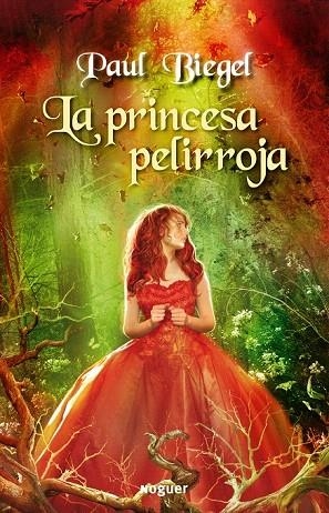 PRINCESA PELIRROJA, LA | 9788427901117 | BIEGEL, PAUL | Llibreria La Gralla | Llibreria online de Granollers