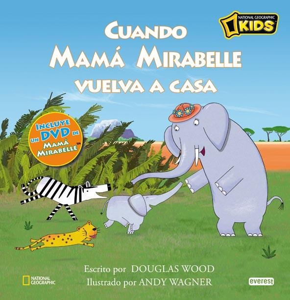 CUANDO MAMÁ MIRABELLE VUELVA A CASA | 9788444165578 | WOOD, DOUGLAS | Llibreria La Gralla | Llibreria online de Granollers