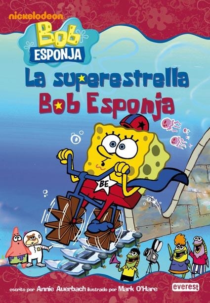 SUPERESTRELLA BOB ESPONJA, LA | 9788444165660 | AUERBACH, ANNIE | Llibreria La Gralla | Llibreria online de Granollers