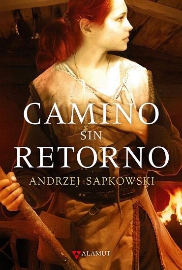 CAMINO SIN RETORNO | 9788498890525 | SAPKOWSKI, ANDRZEJ | Llibreria La Gralla | Llibreria online de Granollers