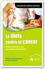 DIETA CONTRA EL CANCER, LA | 9788497353748 | BRUTTOMESSO, GIANLUCA | Llibreria La Gralla | Llibreria online de Granollers