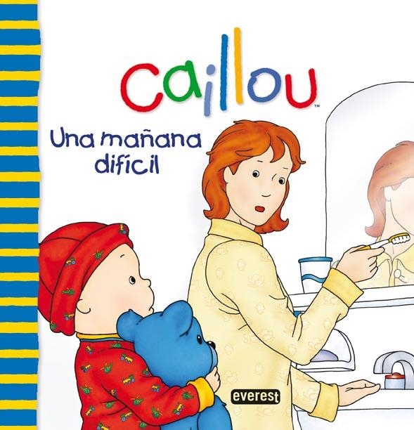 CAILLOU. UNA MAÑANA DIFÍCIL | 9788444165431 | JOCELINE SANSCHAGRIN | Llibreria La Gralla | Llibreria online de Granollers