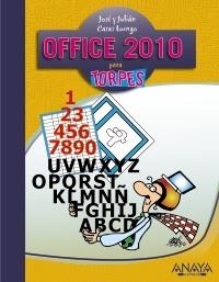 OFFICE 2010 PARA TORPES | 9788441528253 | CASAS, JULIÁN; CASAS, JOSÉ | Llibreria La Gralla | Llibreria online de Granollers