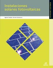 INSTALACIONES SOLARES FOTOVOLTAICAS | 9788497716550 | CASTEJON, AGUSTIN | Llibreria La Gralla | Llibreria online de Granollers