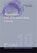 ALUMNADO CON DISCAPACIDAD VISUAL | 9788478279821 | ALBERTI, MARGARITA / ROMERO, LAURA | Llibreria La Gralla | Llibreria online de Granollers