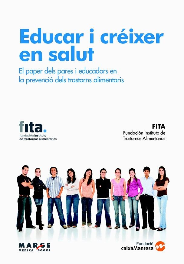 EDUCAR I CRÉIXER EN SALUT | 9788492442836 | FITA, FITA | Llibreria La Gralla | Llibreria online de Granollers