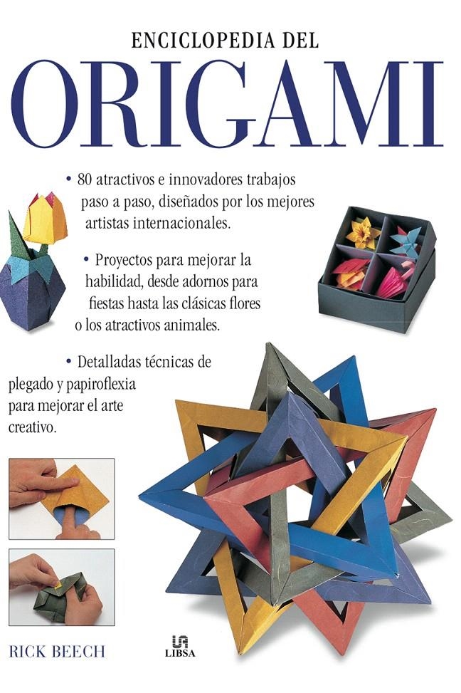 ENCICLOPEDIA DEL ORIGAMI | 9788466221023 | BEECH, RICK | Llibreria La Gralla | Llibreria online de Granollers