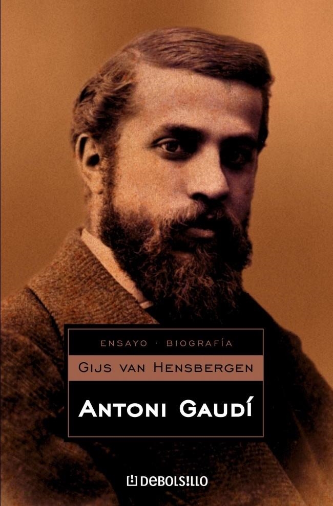 ANTONI GAUDÍ (DB BIOGRAFIA 70) | 9788497930109 | HENSBERGEN, GIJS VAN | Llibreria La Gralla | Librería online de Granollers