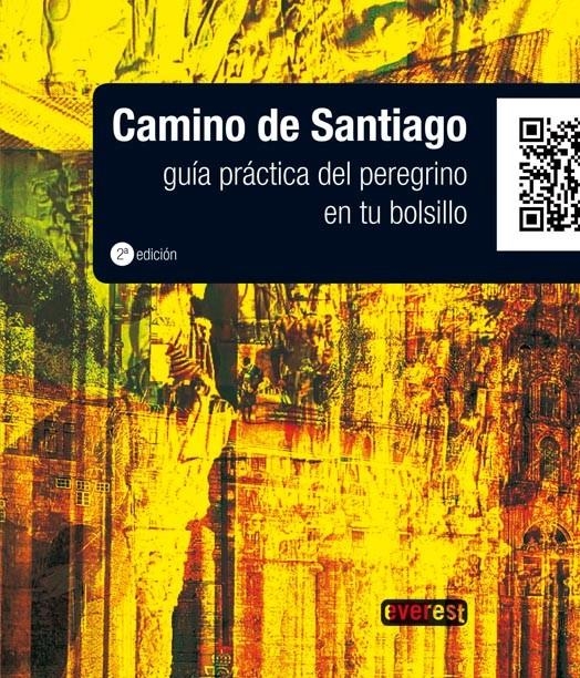 CAMINO DE SANTIAGO.GUIA PRÁCTICA DEL PEREGRINO (GUIA LOW COST) | 9788444131405 | JOSÉ MARÍA ANGUITA JAÉN | Llibreria La Gralla | Llibreria online de Granollers