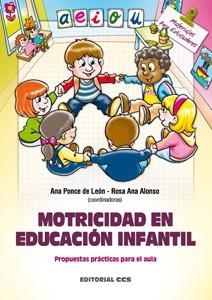 MOTRICIDAD EN EDUCACIÓN INFANTIL (MATERIALES PARA EDUCADORES,118) | 9788498424522 | PONCE, ANA / ALONSO, ROSA ANA | Llibreria La Gralla | Llibreria online de Granollers