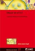 EDUCAR EN EL 0 3. LA PRACTICA REFLEXIVA EN LOS NIDI D'INFANZIA | 9788478279029 | QUINTO BORGHI, BATTISTA | Llibreria La Gralla | Llibreria online de Granollers