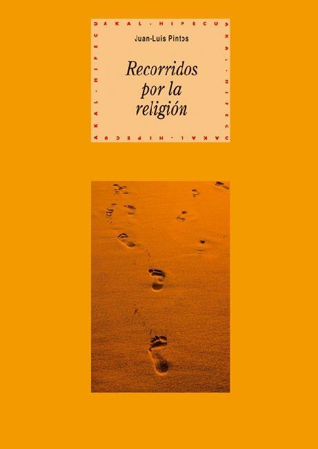 RECORRIDOS POR LA RELIGION | 9788446027843 | PINTOS, JOSE LUIS | Llibreria La Gralla | Llibreria online de Granollers