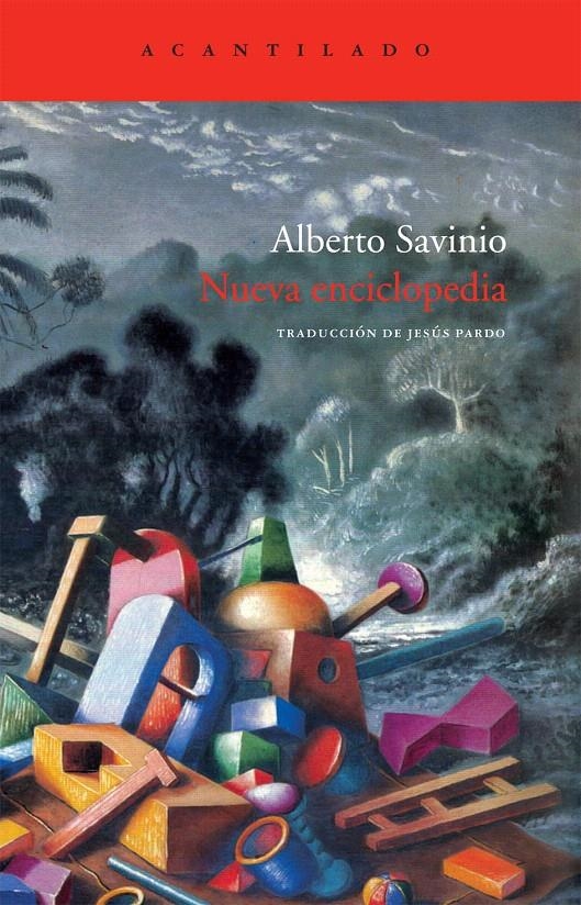 NUEVA ENCICLOPEDIA (EL ACANTILADO) | 9788492649358 | SAVINIO, ALBERTO | Llibreria La Gralla | Librería online de Granollers