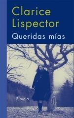 QUERIDAS MÍAS | 9788498413625 | LISPECTOR, CLARICE | Llibreria La Gralla | Librería online de Granollers