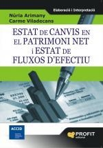 ESTAT DE CANVIS EN EL PATRIMONI NET I ESTAT DE FLUXOS D'EFECTIU | 9788492956029 | ARIMANY, NURIA / VILADECANS, CARME | Llibreria La Gralla | Llibreria online de Granollers