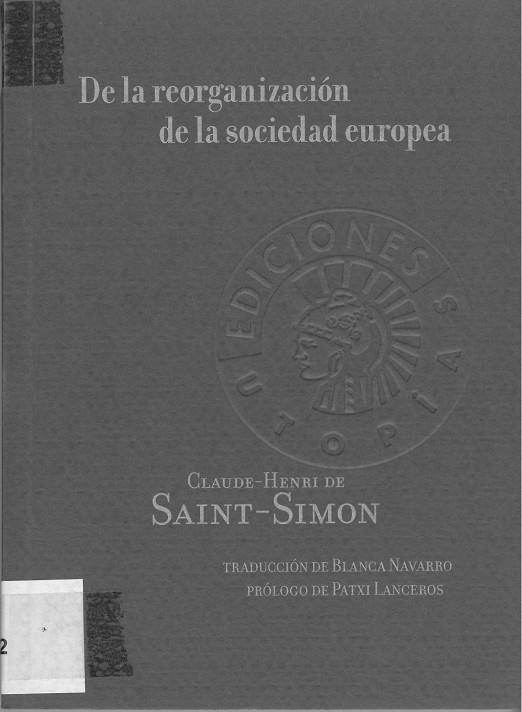 DE LA REORGANIZACIÓN DE LA SOCIEDAD EUROPEA | 9788487619724 | SAINT SIMON, CLAUDE HENRI DE  | Llibreria La Gralla | Llibreria online de Granollers