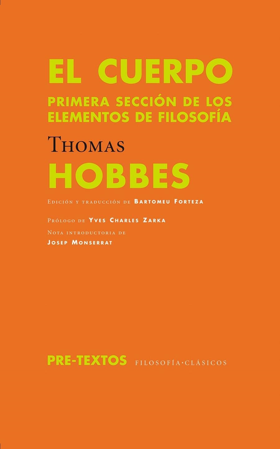 CUERPO, EL. PRIMERA SECCION DE LOS ELEMENTOS DE FILOSOFIA | 9788492913404 | HOBBES, THOMAS | Llibreria La Gralla | Llibreria online de Granollers