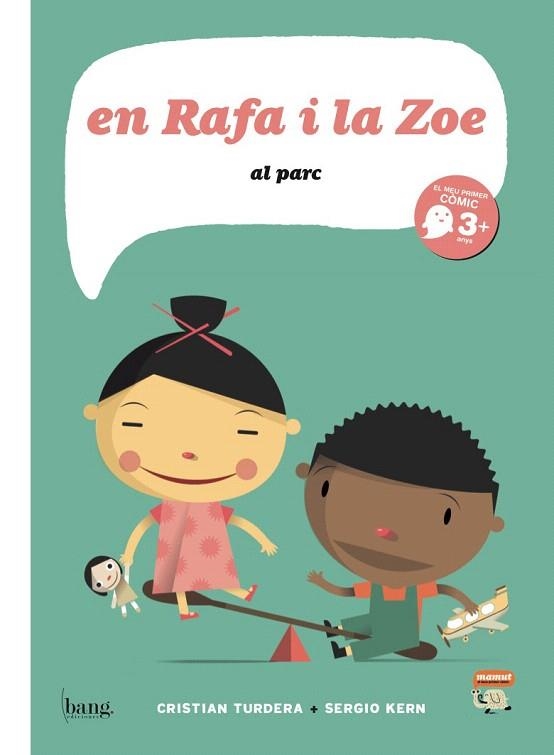 EN RAFA I LA ZOE | 9788493775179 | TURDERA, CRISTIAN; KERN, SERGIO | Llibreria La Gralla | Librería online de Granollers