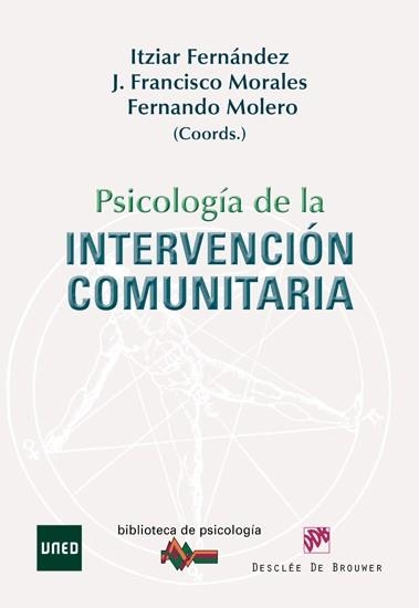 PSICOLOGÍA DE LA INTERVENCIÓN COMUNITARIA (BIBLIOTECA DE PSICOLOGÍA,167) | 9788433024701 | FERNÁNDEZ, ITZIAR I D'ALTRES | Llibreria La Gralla | Llibreria online de Granollers