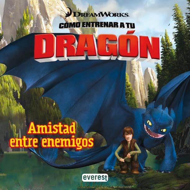 CÓMO ENTRENAR A TU DRAGÓN. AMISTAD ENTRE ENEMIGOS | 9788444165011 | DREAMWORKS ANIMATION SKG. | Llibreria La Gralla | Librería online de Granollers